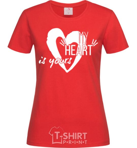 Women's T-shirt My heart is yours white red фото