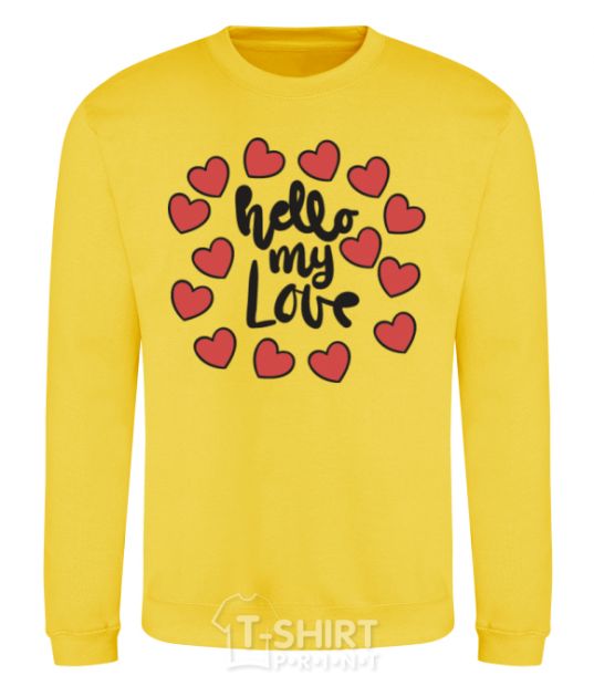 Sweatshirt Hello my love yellow фото