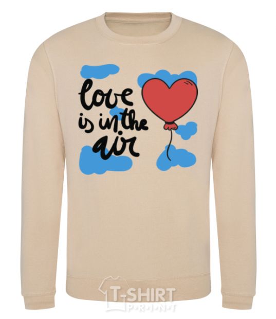Sweatshirt Love is in the air sand фото
