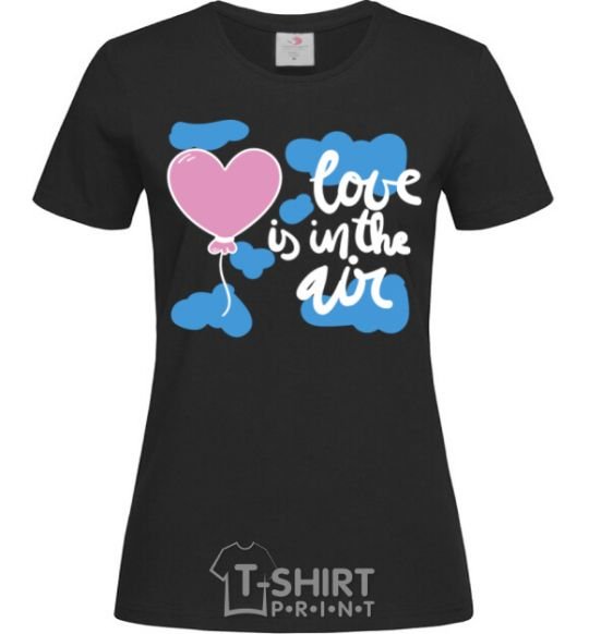 Women's T-shirt Love is in the air white black фото