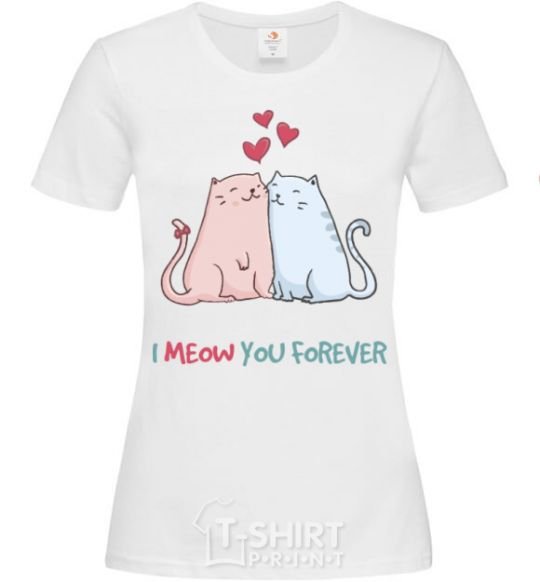 Женская футболка I meow you forever Белый фото