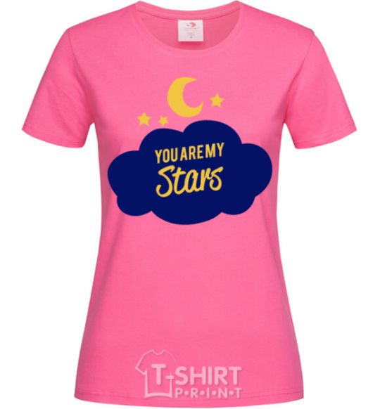 Женская футболка You are my stars Ярко-розовый фото