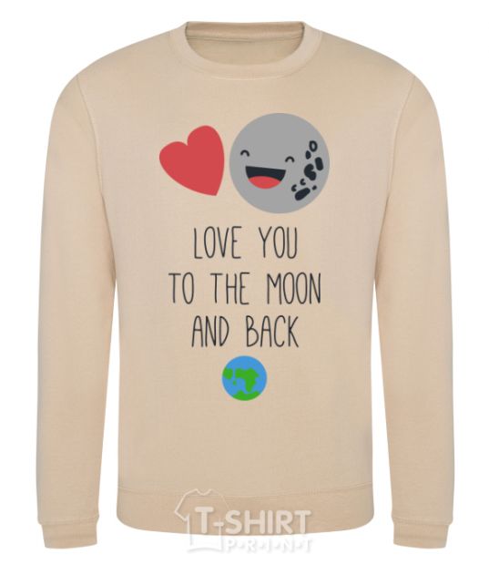 Sweatshirt Love you to the moon sand фото