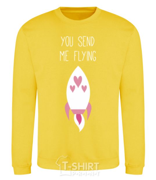 Sweatshirt You send me flying yellow фото