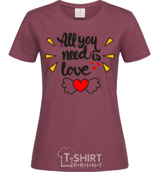 Women's T-shirt All you need is love Heart with wings burgundy фото