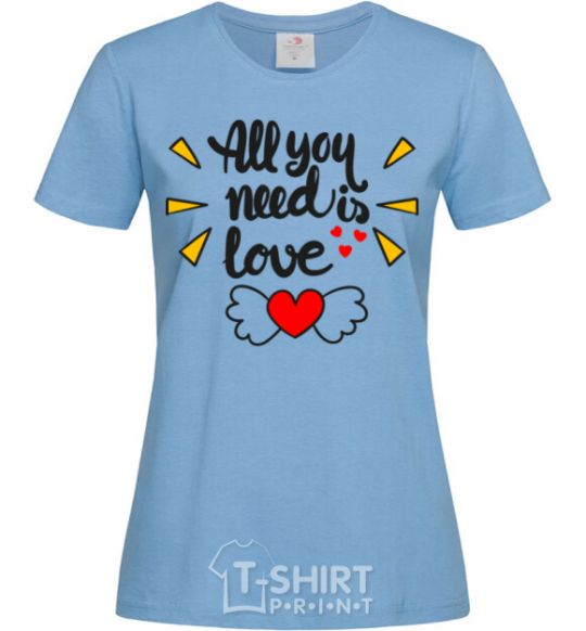 Women's T-shirt All you need is love Heart with wings sky-blue фото