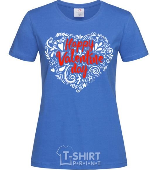 Women's T-shirt Happy Valentines day royal-blue фото