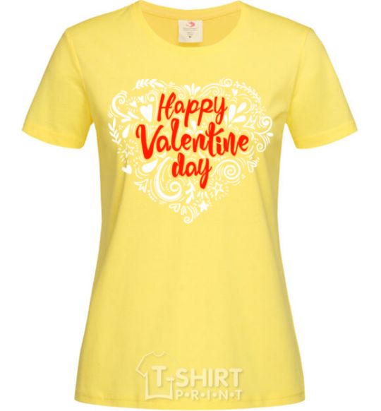 Women's T-shirt Happy Valentines day cornsilk фото