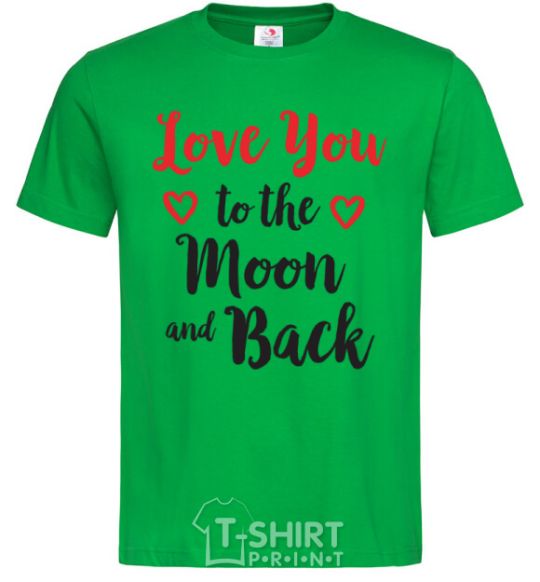 Men's T-Shirt Love you to the moon and back kelly-green фото