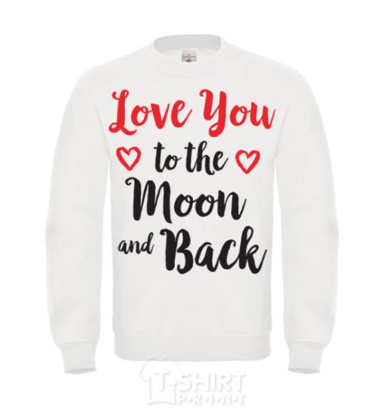 Свитшот Love you to the moon and back Белый фото