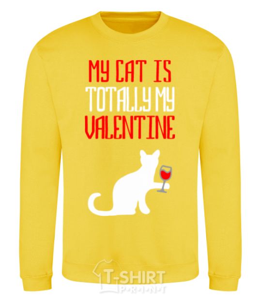 Sweatshirt My cat is totally my Valentine yellow фото