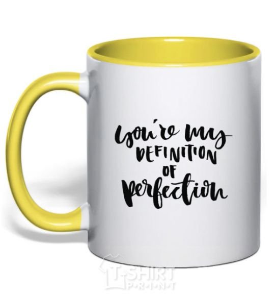 Mug with a colored handle You are my definition of perfection yellow фото