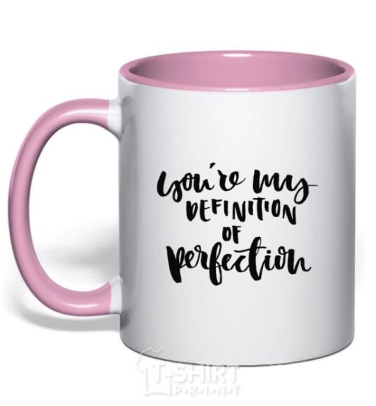 Чашка с цветной ручкой You are my definition of perfection Нежно розовый фото