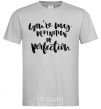 Men's T-Shirt You are my definition of perfection grey фото