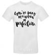 Men's T-Shirt You are my definition of perfection White фото