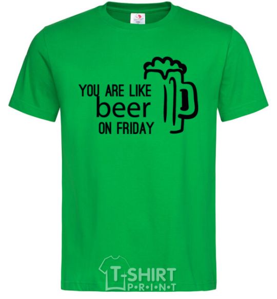 Men's T-Shirt You are like beer on friday kelly-green фото