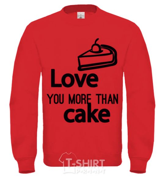 Sweatshirt Love you more than cake yellow фото