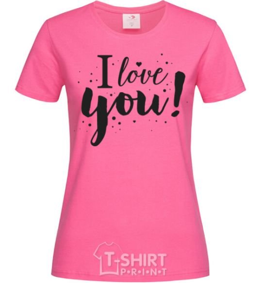 Women's T-shirt I love you Exclusive heliconia фото