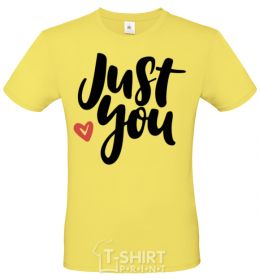 Men's T-Shirt Just you cornsilk фото
