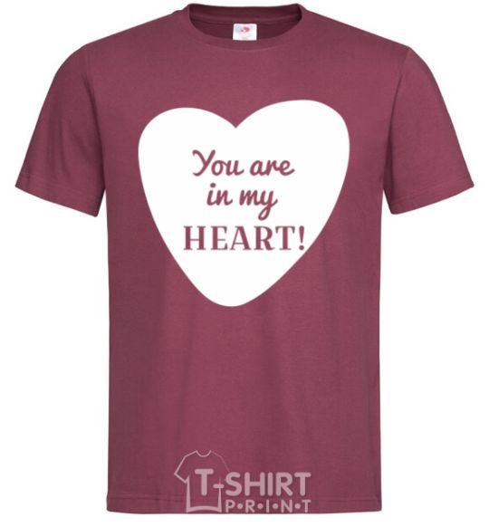 Men's T-Shirt You are in my heart burgundy фото