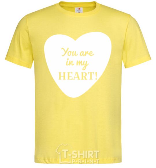 Men's T-Shirt You are in my heart cornsilk фото