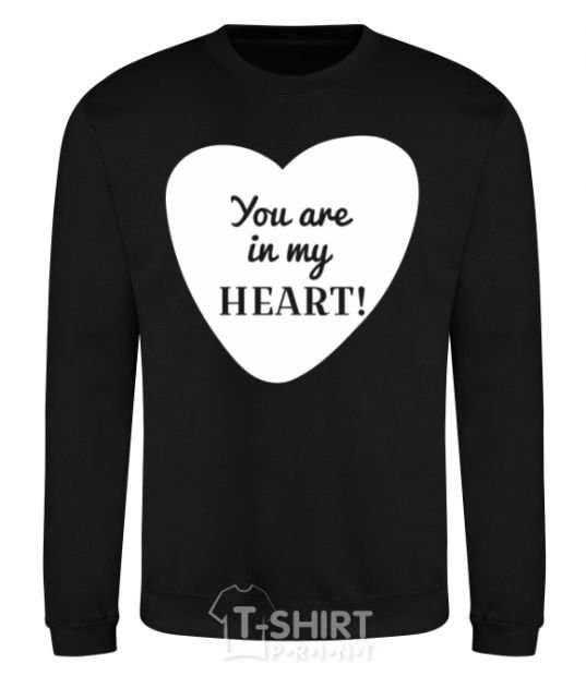 Sweatshirt You are in my heart black фото