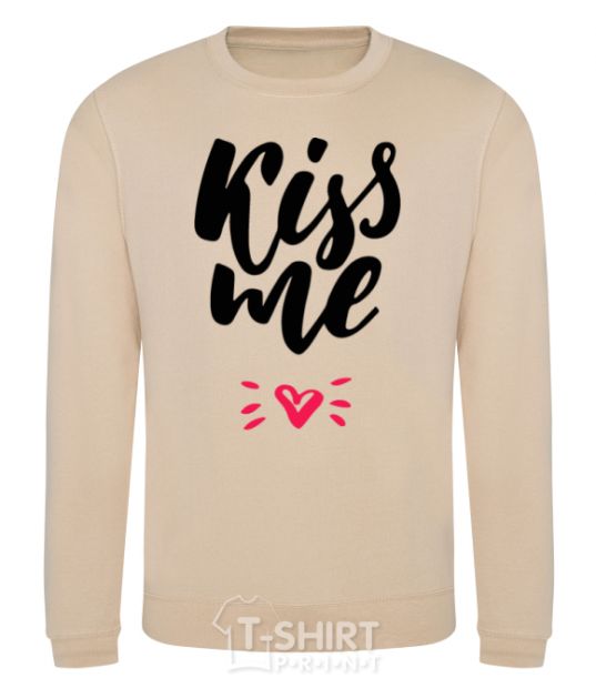 Sweatshirt Kiss me heart sand фото