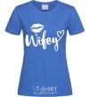 Women's T-shirt Wifey royal-blue фото
