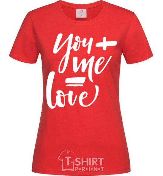 Women's T-shirt You and me love girl red фото