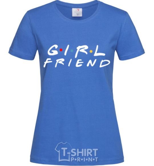 Women's T-shirt Girlfriend royal-blue фото