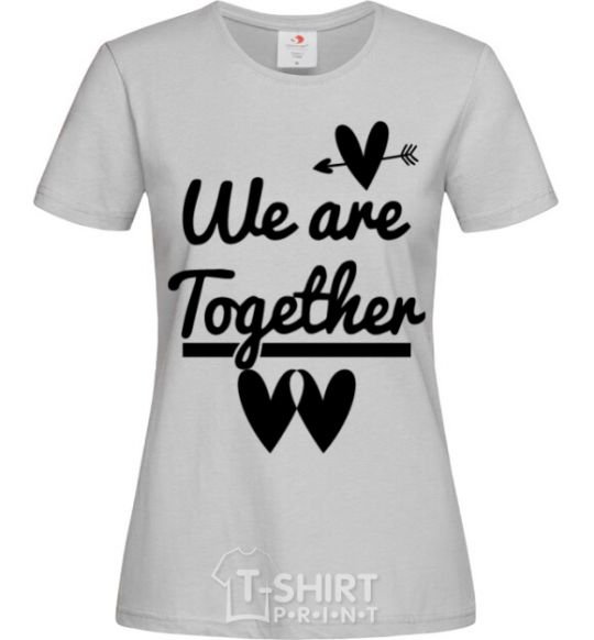 Women's T-shirt We are together black grey фото