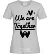 Women's T-shirt We are together black grey фото