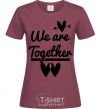 Women's T-shirt We are together black burgundy фото