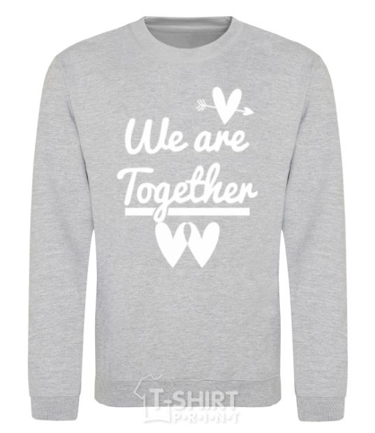 Sweatshirt We are together white sport-grey фото