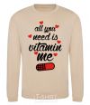 Sweatshirt ALL YOU NEED IS VITAMIN ME sand фото