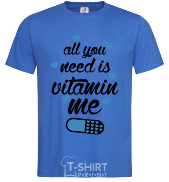 Men's T-Shirt All you need is vitamin me blue print royal-blue фото