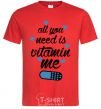 Men's T-Shirt All you need is vitamin me blue print red фото