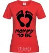 Женская футболка Mommy to be Красный фото
