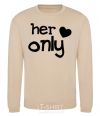 Sweatshirt Her only love sand фото