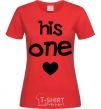 Women's T-shirt His one love red фото