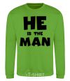 Sweatshirt He is the man orchid-green фото