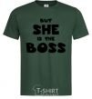 Мужская футболка But she is the boss Темно-зеленый фото