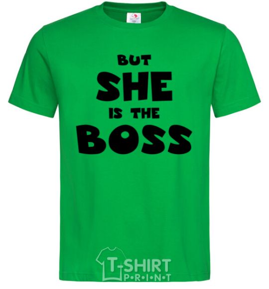 Мужская футболка But she is the boss Зеленый фото