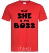 Мужская футболка But she is the boss Красный фото