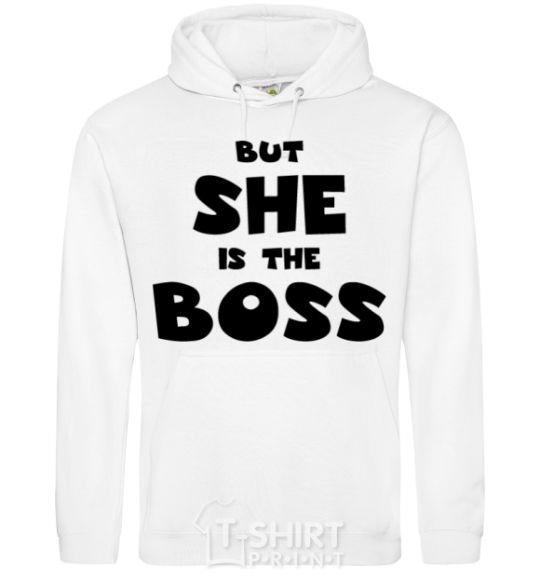 Мужская толстовка (худи) But she is the boss Белый фото