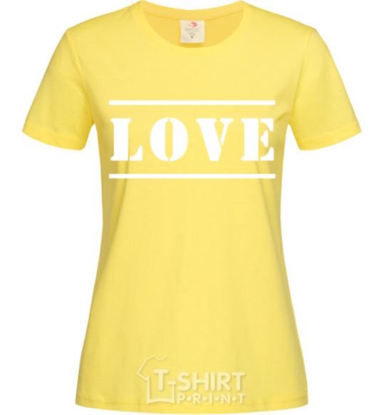 Women's T-shirt Love inscription cornsilk фото