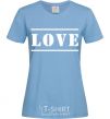 Women's T-shirt Love inscription sky-blue фото