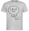 Men's T-Shirt I Ruff you grey фото