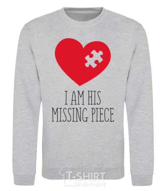 Sweatshirt I am his missing piece sport-grey фото