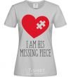 Women's T-shirt I am his missing piece grey фото